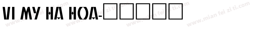 VI My Ha Hoa字体转换